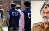 CBI ने ₹8 लाख की रिश्वतखोरी के मामले में पंजाब पुलिस के DIG तथा एक अन्य व्यक्ति  को गिरफ्तार किया
